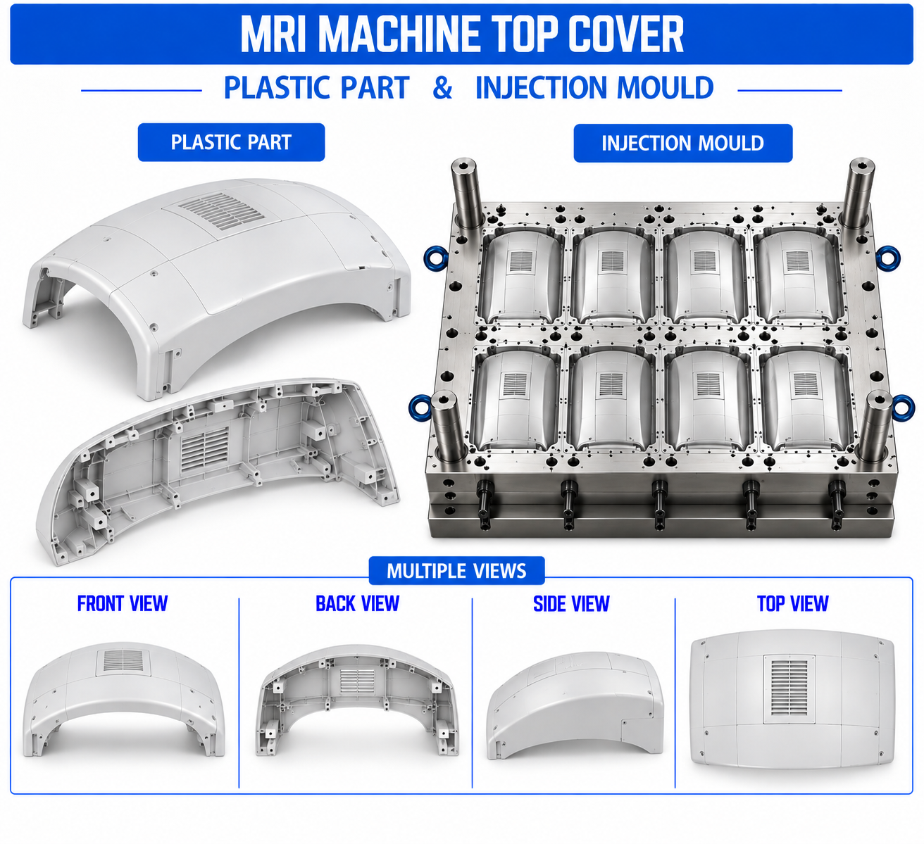 MRI Machine Plastic Top Cover Mould and Moulding Services